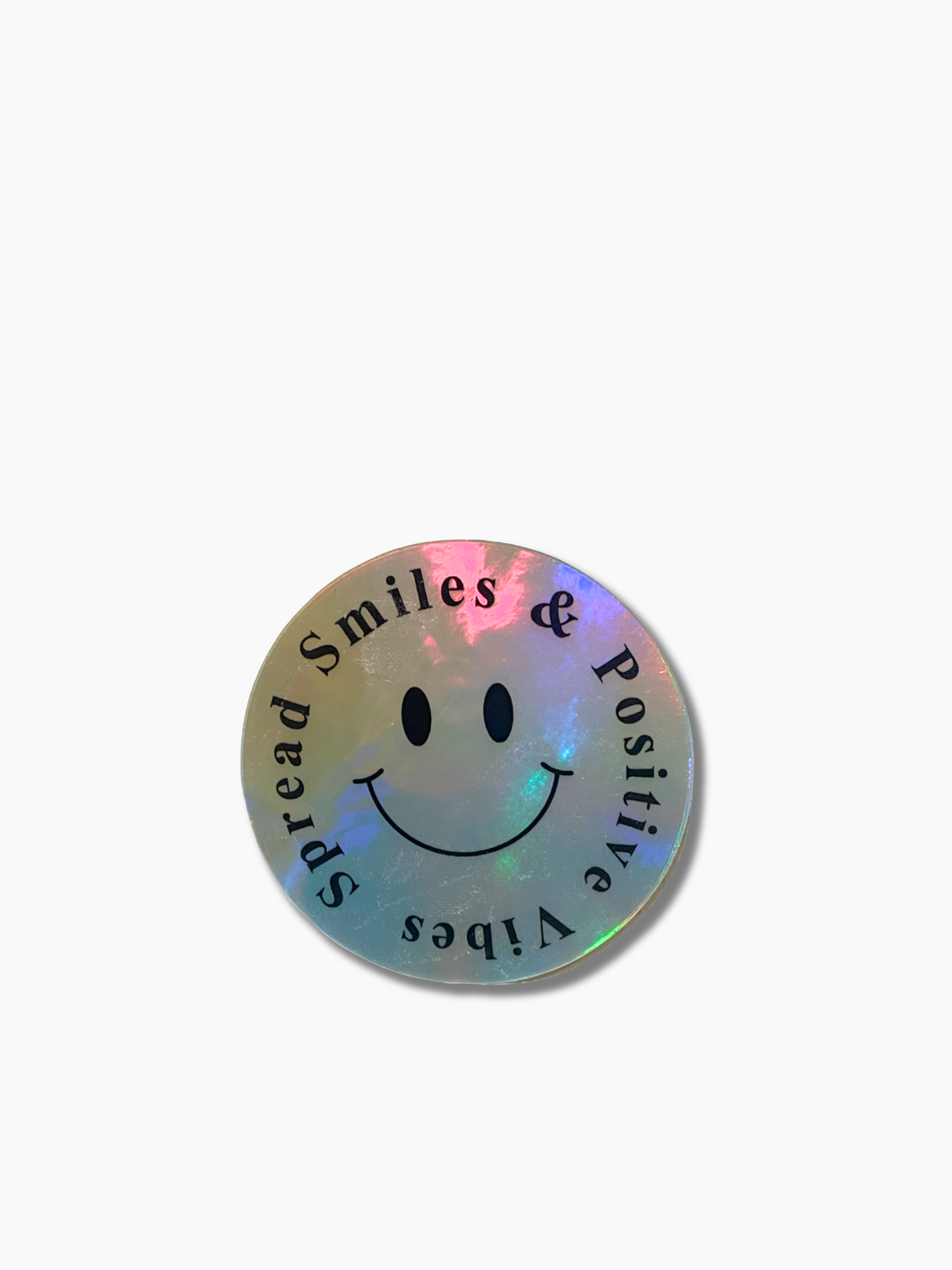 Spread Smiles Holographic Sticker
